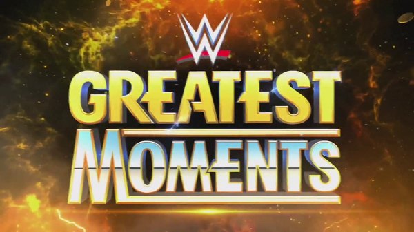 WWEs Gratest Momments Live 8/17/25