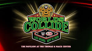 AAA x WWE Worlds Collide Live 9/12/25